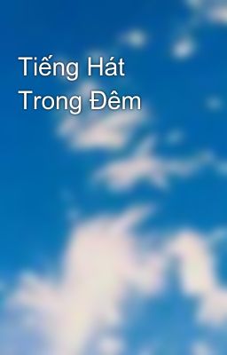 Tiếng Hát Trong Đêm