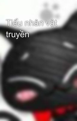 Tiểu nhân vật truyền