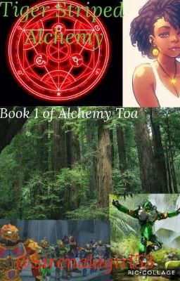 Tiger Striped Alchemy (Book 1 of Alchemy Toa)