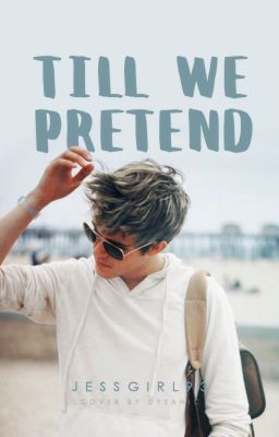 Till We Pretend