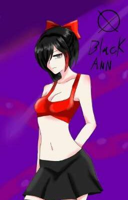 tìm hiểu về Black Ann