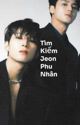 Tìm Kiếm Jeon Phu Nhân | MinWon | 