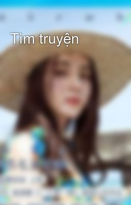 Tìm truyện