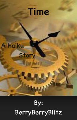 Time - Haiku Story