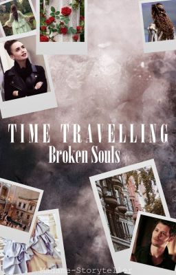 Time Travelling | Broken Souls