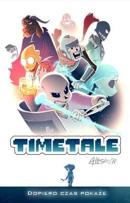 TIMETALE [TŁUMACZENIE PL] 