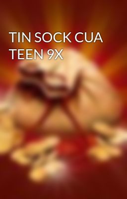 TIN SOCK CUA TEEN 9X