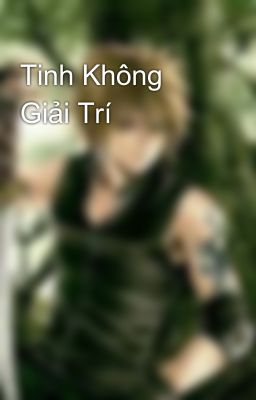 Tinh Không Giải Trí