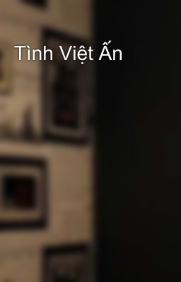 Tình Việt Ấn