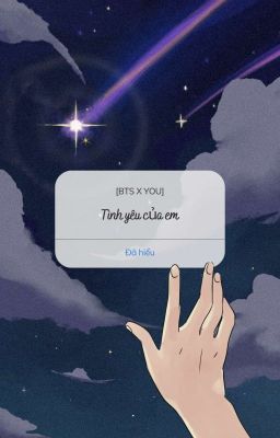 Tình yêu của tôi [BTS X You] 