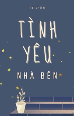 Tình yêu nhà bên