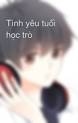 Tình yêu tuổi học trò