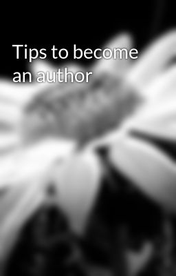 Tips to become an author