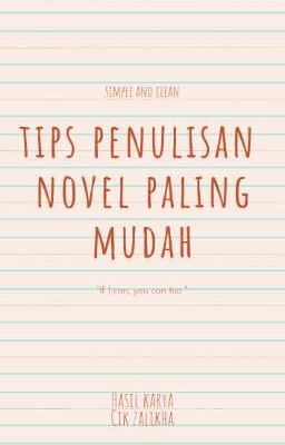 TIPS TULIS NOVEL PALING MUDAH