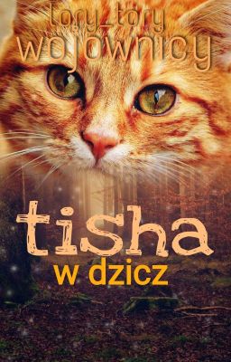 Tisha w Dzicz