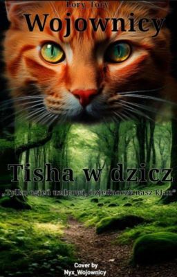 Tisha - w dzicz 