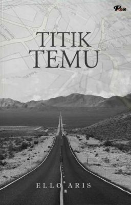 Titik Temu [SUDAH TERBIT]