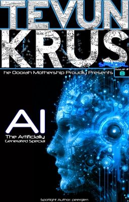 TK Special #8 - AI: The Artificially Generated Special!