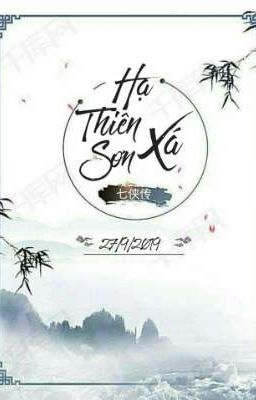 (TKAH - HTSX) Hạ Thiên Sơn Xá 2.