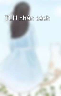 TLH nhân cách