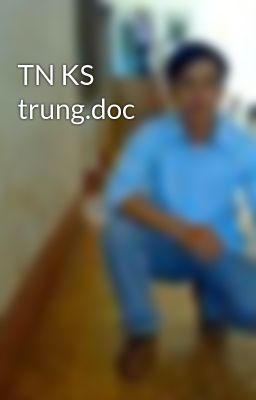 TN KS trung.doc