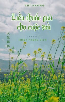 [TNT_CP] Liều thuốc giải cho cuộc đời