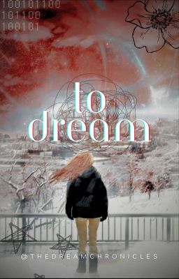 To Dream