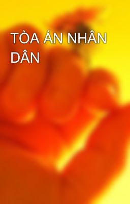 TÒA ÁN NHÂN DÂN