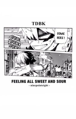 TodoBaku | Feeling all sweet and sour - @ninepointeight (Edit)