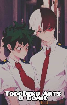 TodoDeku || Arts & Comic