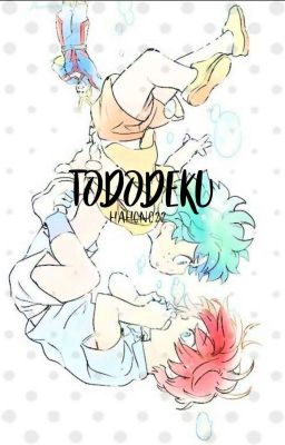 TodoDeku - ThreeShot