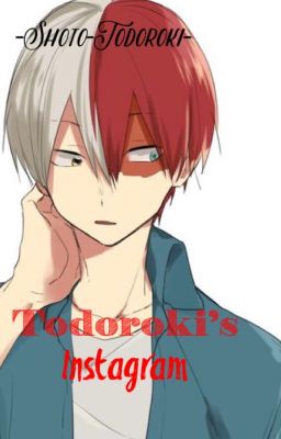 Todoroki's Instagram