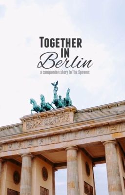 Together in Berlin