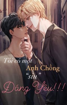 Tôi có một anh Chồng 