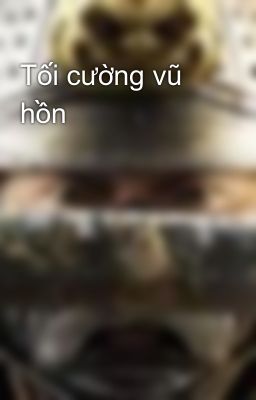 Tối cường vũ hồn