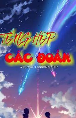 TỔNG HỢP CÁC ĐOẢN