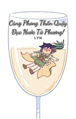 [Tống] [Venti] Thanh Thủy Ái Phong