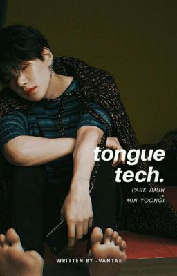 Tongue Tech. » yoonmin 