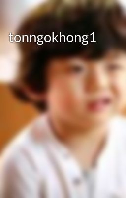 tonngokhong1