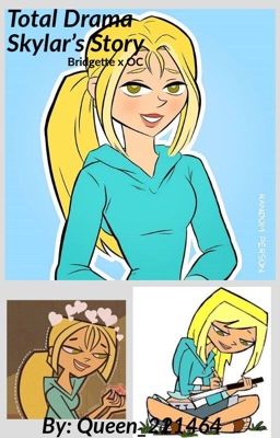 Total Drama Island Skylar's Story {Bridgette x OC}