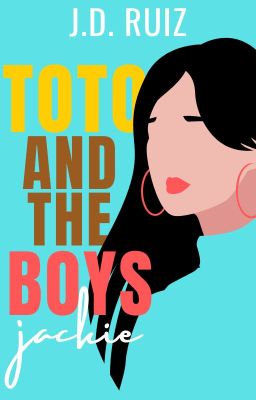 Toto and the Boys I: Jackie