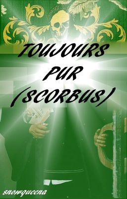 Toujours pur (SCORBUS)