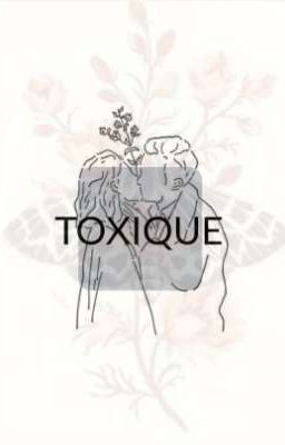 Toxique