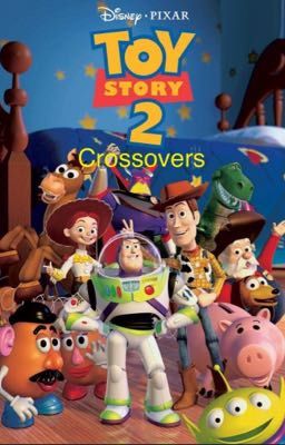 Toy Story 2 Crossovers