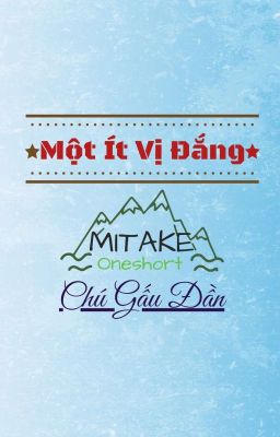 [TR/MiTake] Một Ít Vị Đắng 