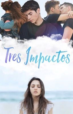 TR3S IMPACTOS