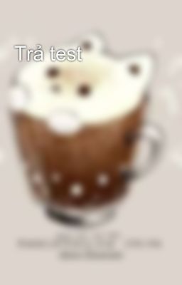 Trả test