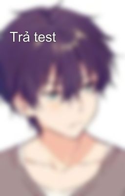 Trả test