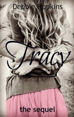 Tracy - The sequel