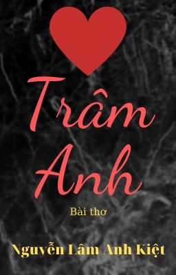 TRÂM ANH | Tram Anh